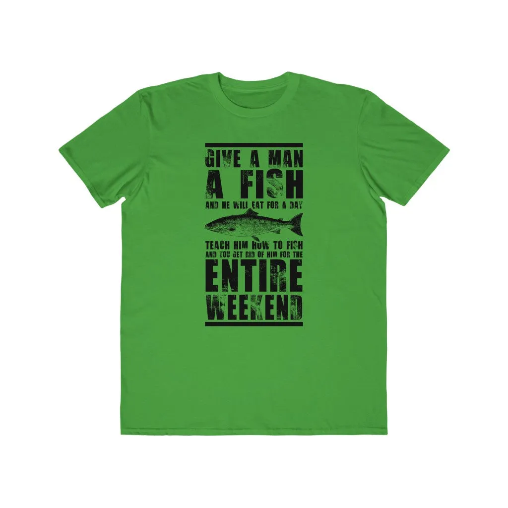 Give A Man A Fish...., Men's Lightweight Fashion Tee