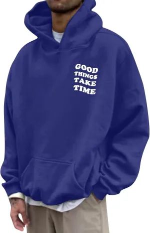 Hoodies For Men Good Things Take Time Letter Print Lightweight Sweatshirts Fall Long Sleeve Hoodies Pullover Shirts