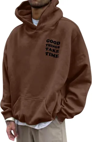 Men'S Fashion Hoodies & Sweatshirts Fall Good Things Take Time Letter Print Long Sleeve Hoodies Pullover Winter Shirts