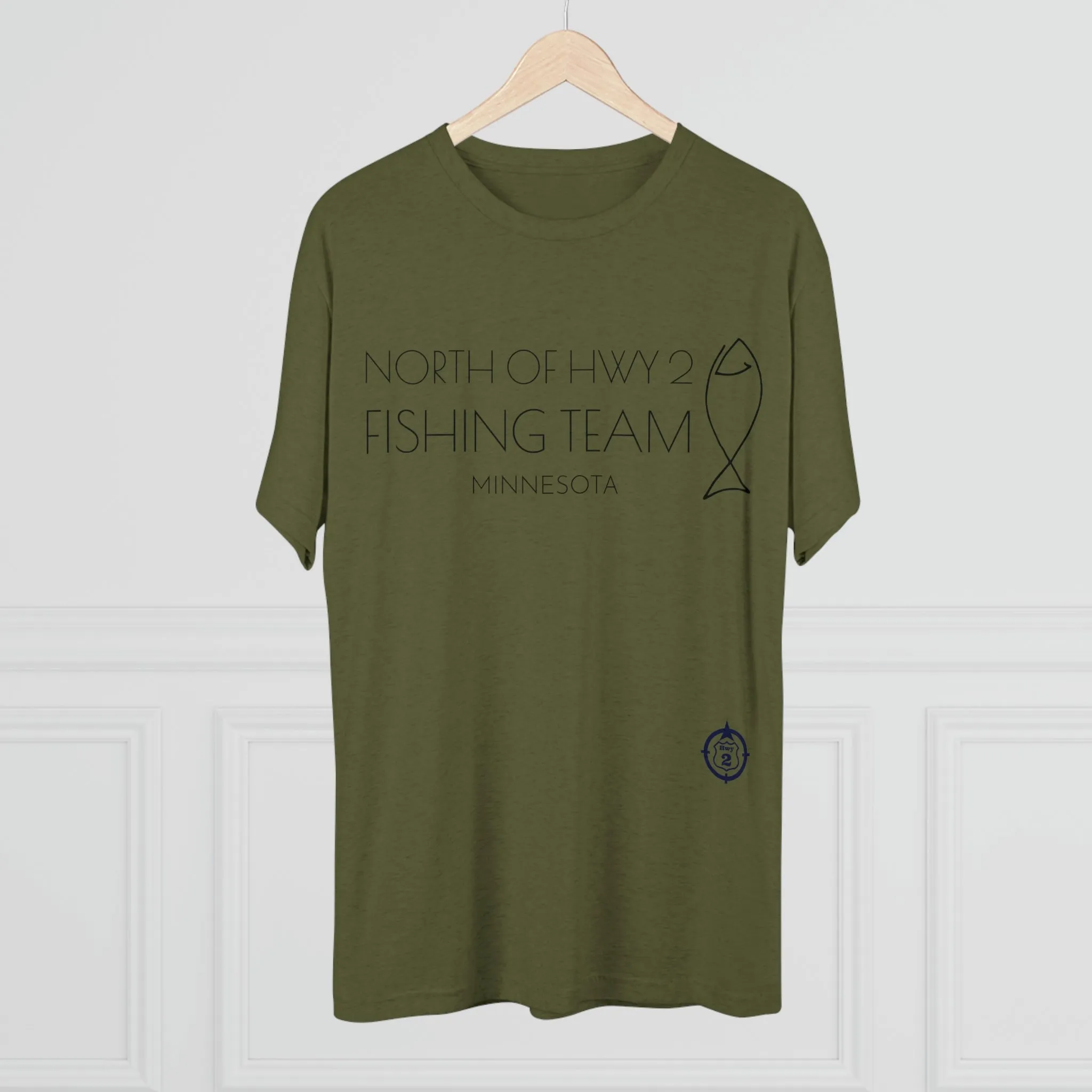 North of Hwy 2 - Fishing Team - Unisex Tri-Blend Crew Tee