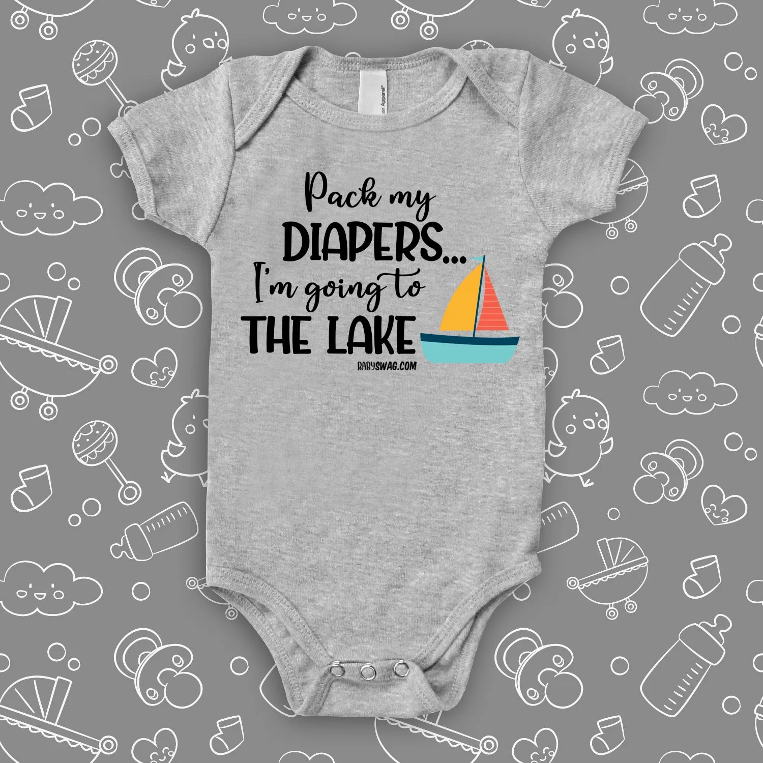 Pack My Diapers, I'm Going To The Lake