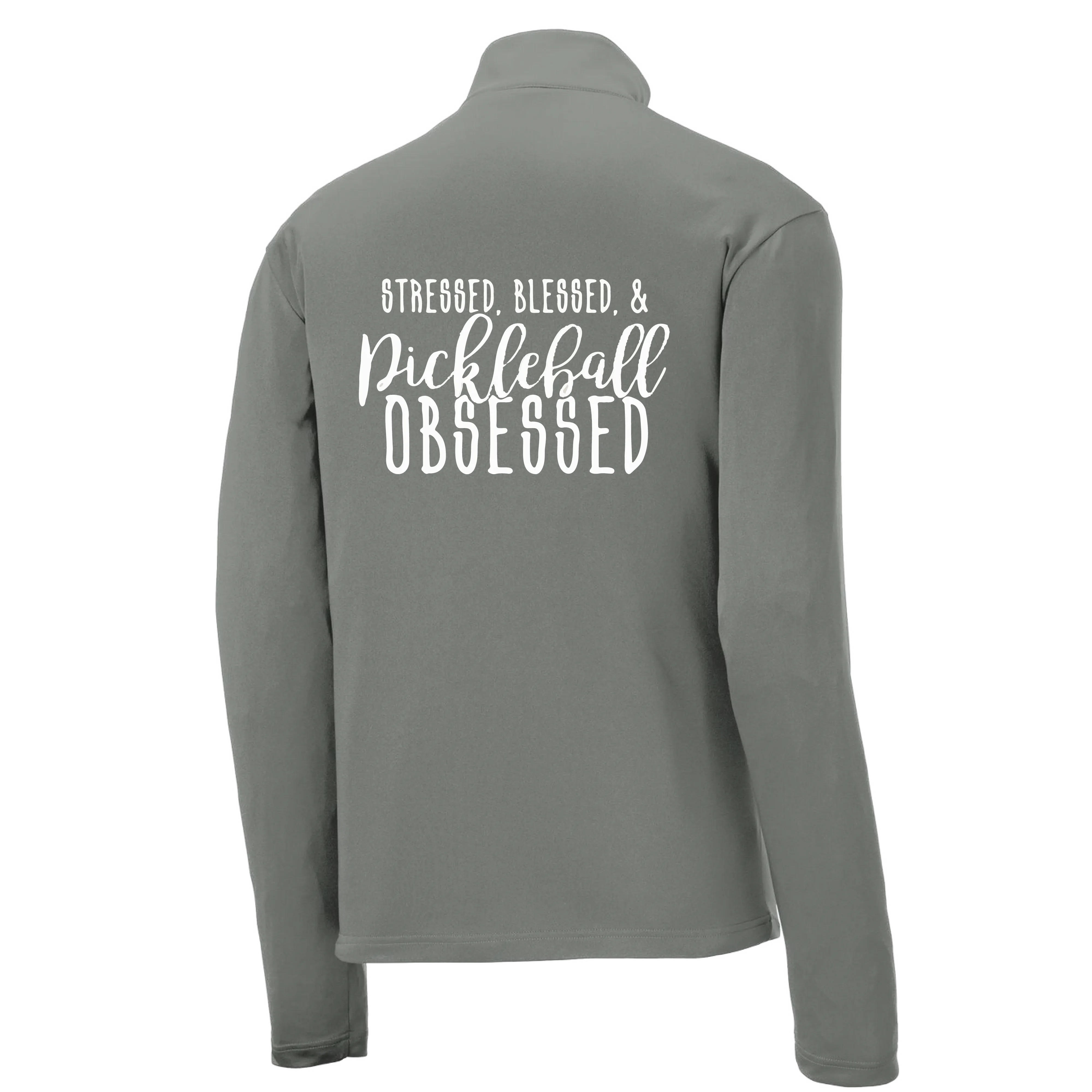 Stressed Blessed & Pickleball Obsessed | Men's 1/4 Zip Long Sleeve Pullover Athletic Shirt | 100% Polyester