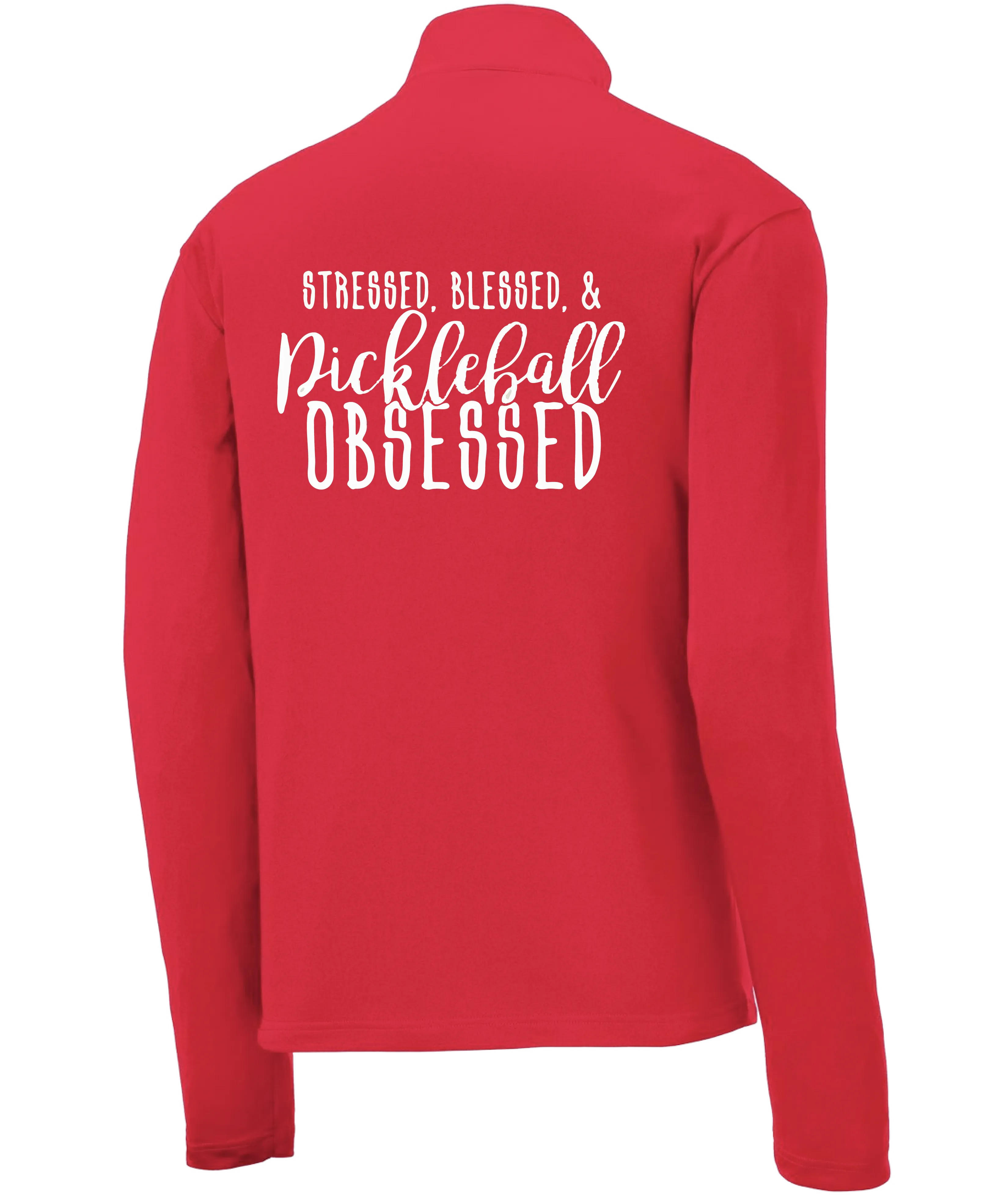 Stressed Blessed & Pickleball Obsessed | Men's 1/4 Zip Long Sleeve Pullover Athletic Shirt | 100% Polyester